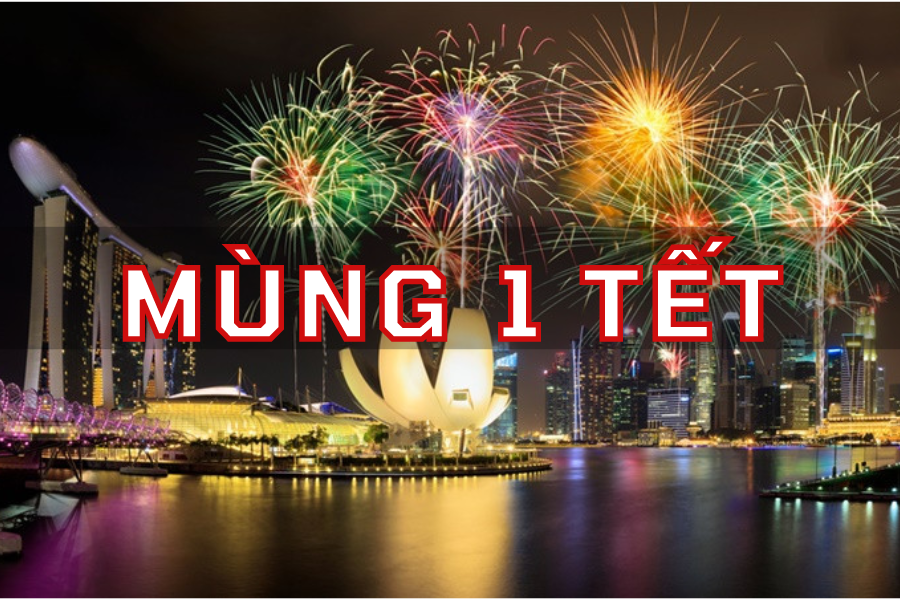 (MÙNG 1) Tour Malaysia - Singapore